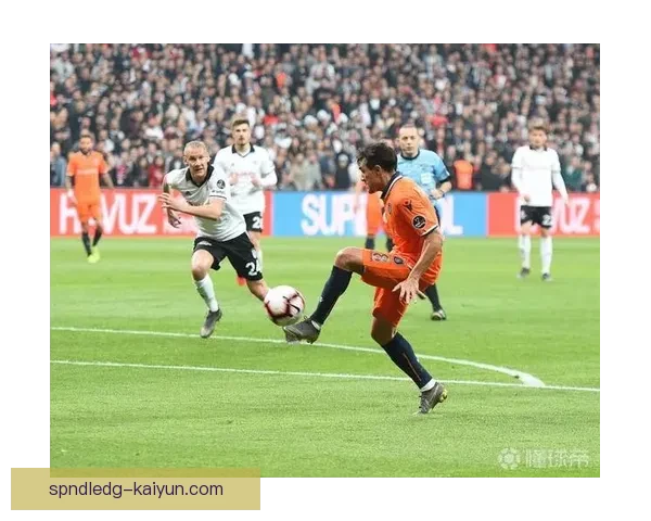 巴萨克赛尔反击效率持续提升，近期表现备受关注