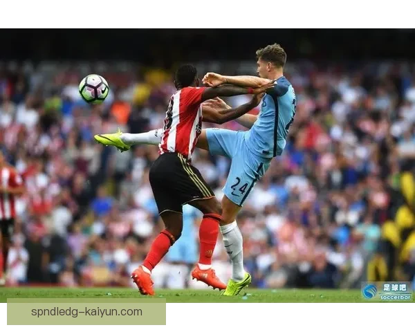 斯通斯本赛季比赛影响力持续提升，防守稳健且组织作用凸显